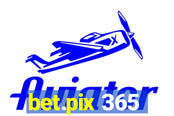 bet.pix 365